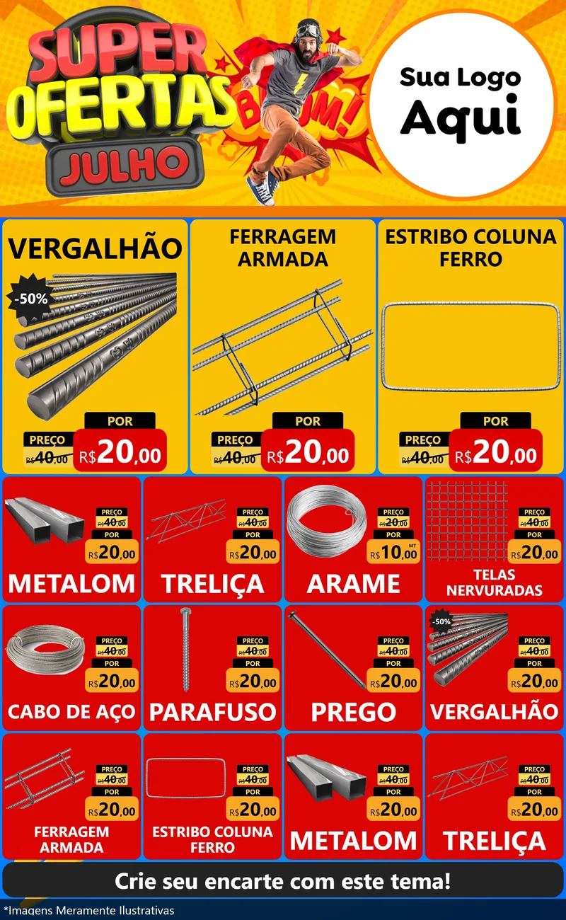 Modelo de Encarte para Encarte Grande com o tema Super Ofertas Julho para Ferragens