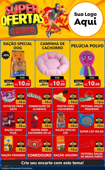 Modelo de Encarte para Encarte Grande com o tema Super Ofertas Julho para Pet Shop