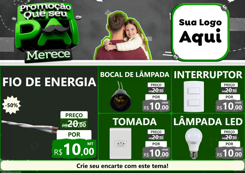 Modelo de Encarte para Encarte A4 Horizontal com o tema Promoção Que seu Pai Merece para Materiais Elétricos