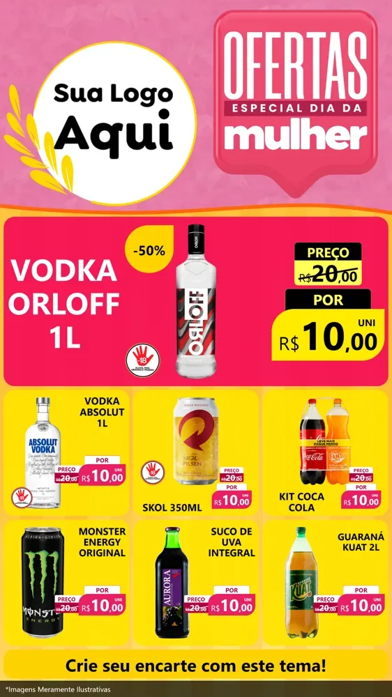 Modelo de Rede Social para Stories com o tema Ofertas - Especial Dia Das Mulheres para Distribuidora de bebidas