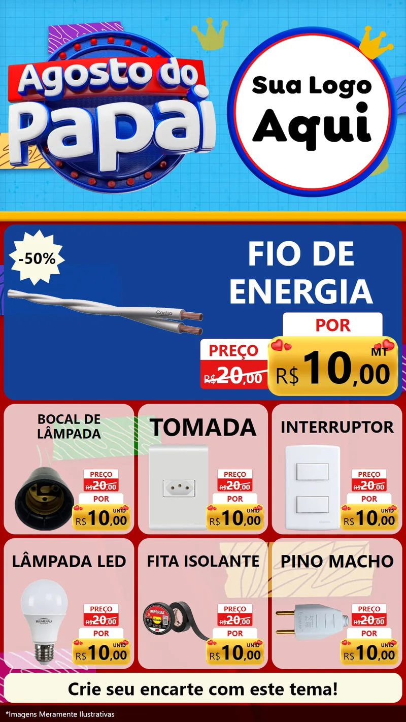 Modelo de Rede Social para Stories com o tema Agosto do Papai para Materiais Elétricos