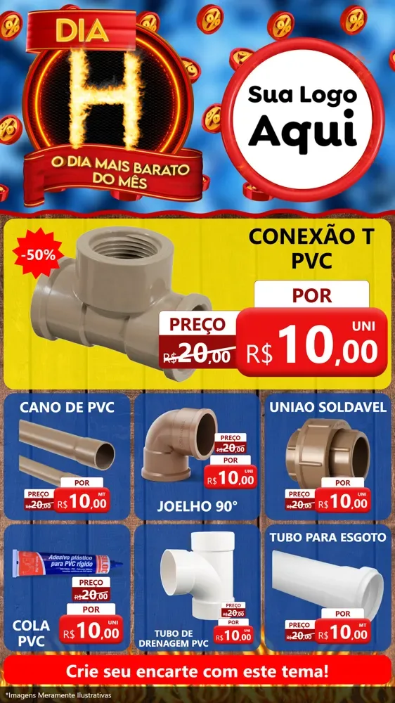 Modelo de Rede Social para Stories com o tema Dia H - O Dia Mais Barato Do Mês para Tubos e conexões