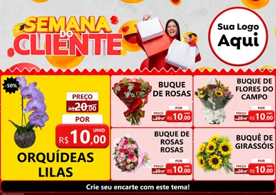 Modelo de Encarte para Encarte A4 Horizontal com o tema Semana do Cliente para Floricultura e jardim
