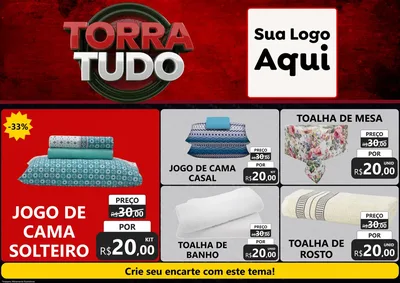Modelo de Encarte para Encarte A4 Horizontal com o tema Torra Tudo para Cama, Mesa e Banho