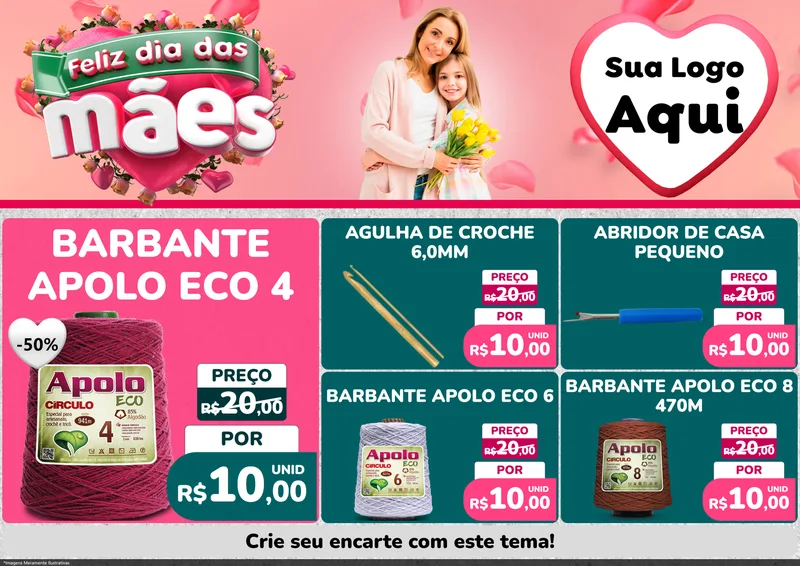 Modelo de Encarte para Encarte A4 Horizontal com o tema Feliz Dia das Mães para Armarinho e Aviamentos
