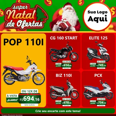 Modelo de Rede Social para Feed Facebook com o tema Super Natal de Ofertas para Concessionaria de Motos