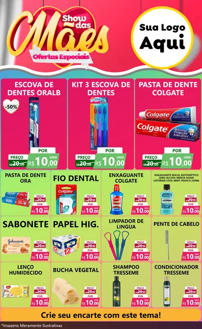 Modelo de Encarte para Encarte Grande com o tema Show das Mães - Ofertas Especiais para Higiene Pessoal