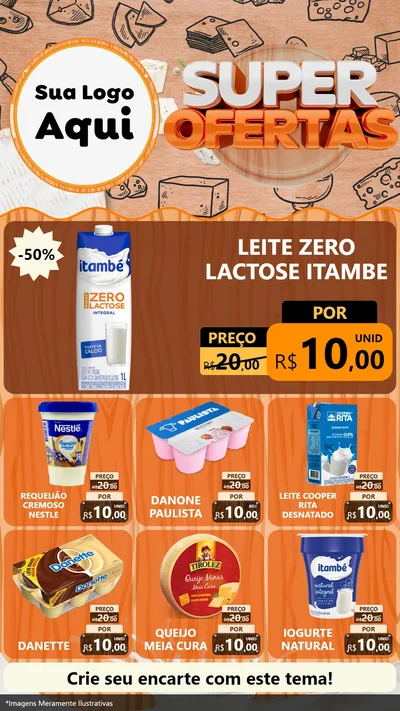 Modelo de Rede Social para Stories com o tema Super Ofertas para Frios e Laticínios