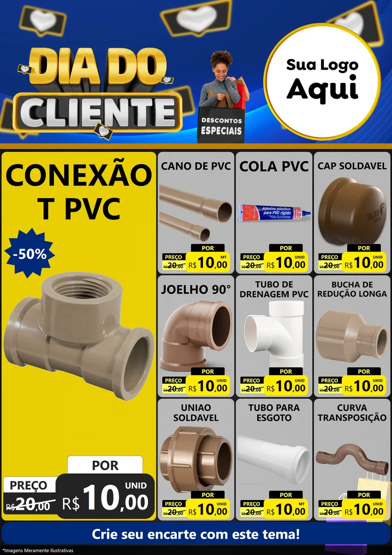 Modelo de Encarte para Encarte A4 Vertical com o tema Dia Do Cliente para Tubos e conexões