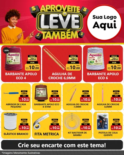 Modelo de Rede Social para Feed Instagram com o tema Aproveite e Leve Também para Armarinho e Aviamentos