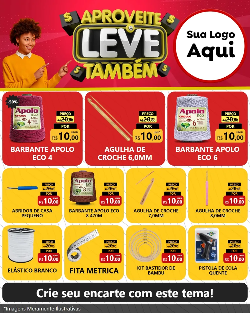 Modelo de Rede Social para Feed Instagram com o tema Aproveite e Leve Também para Armarinho e Aviamentos