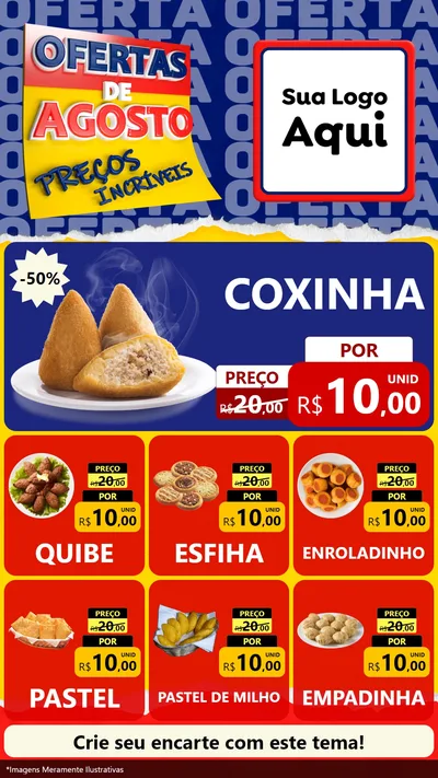 Modelo de Rede Social para Stories com o tema Ofertas de Agosto - Preços Incríveis para Salgadaria