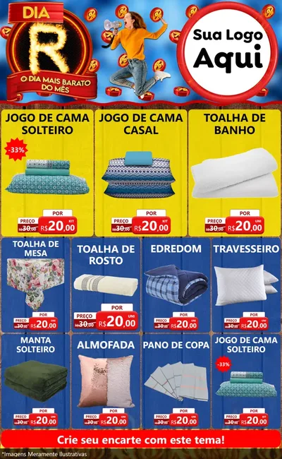 Modelo de Encarte para Encarte Grande com o tema Dia R - O Dia Mais Barato Do Mês para Cama, Mesa e Banho