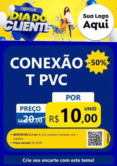 Modelo de Cartaz para Cartaz A4 Vertical com o tema Especial Dia do Cliente para Tubos e conexões