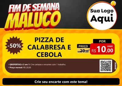 Modelo de Cartaz para Cartaz A4 Horizontal com o tema Final de Semana Maluco para Pizzaria