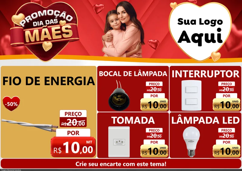 Modelo de Encarte para Encarte A4 Horizontal com o tema Promoção Dia das Mães para Materiais Elétricos