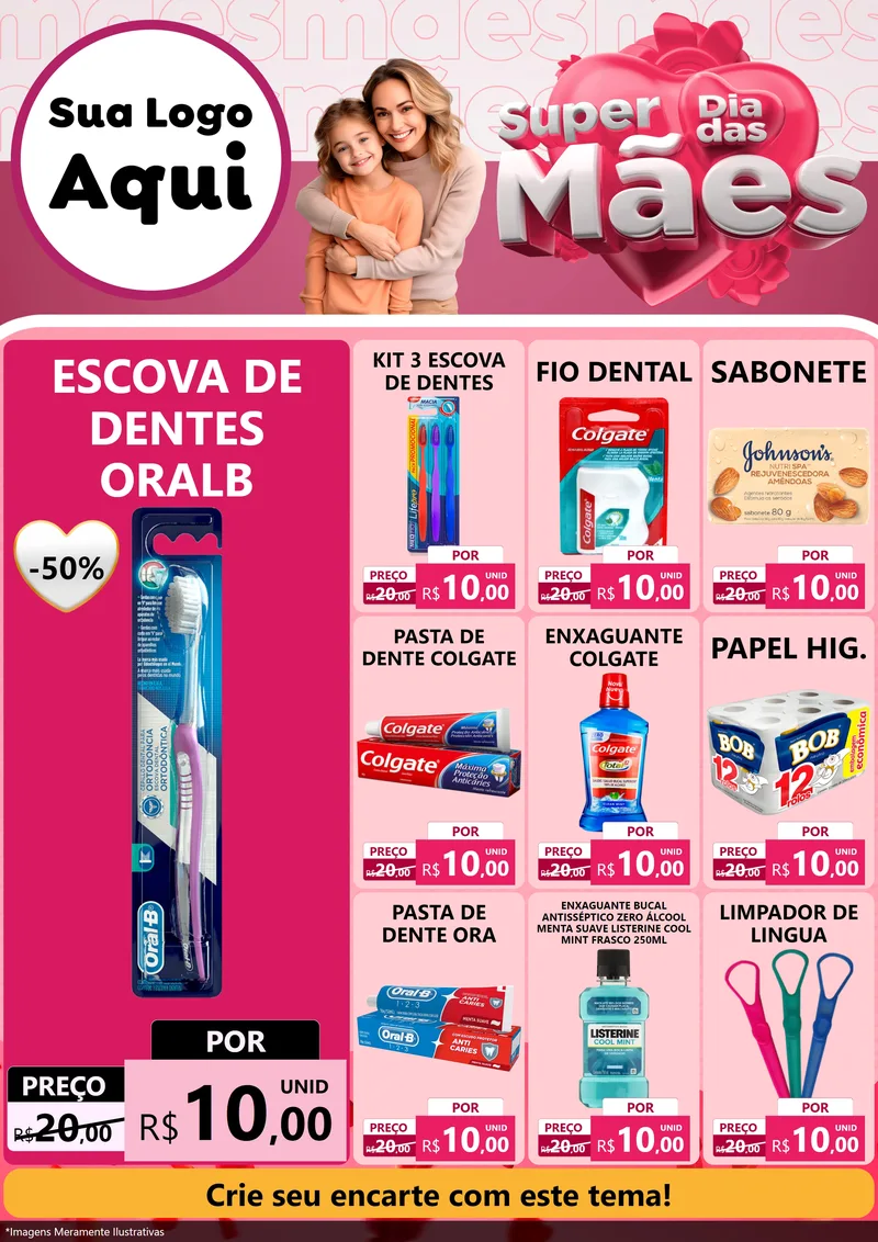 Modelo de Encarte para Encarte A4 Vertical com o tema Super Dia Das Mães para Higiene Pessoal