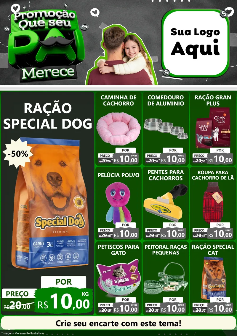 Modelo de Encarte para Encarte A4 Vertical com o tema Promoção Que seu Pai Merece para Pet Shop