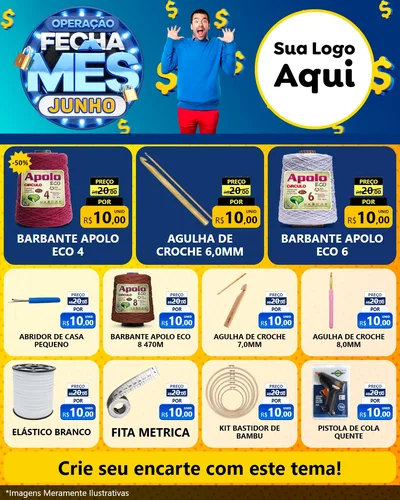 Modelo de Rede Social para Feed Instagram com o tema Operação Fecha Mês, Junho para Armarinho e Aviamentos