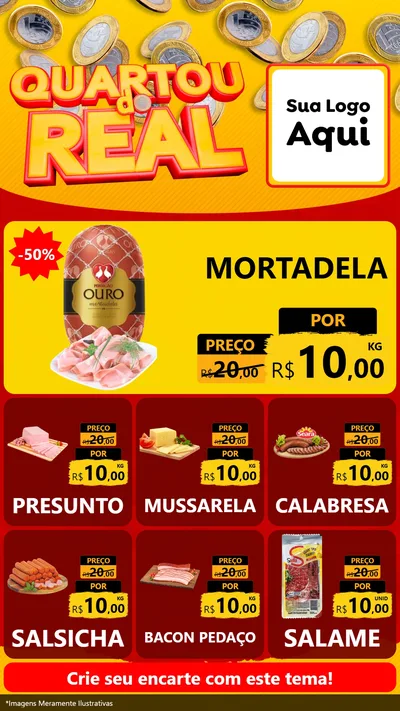 Modelo de Rede Social para Stories com o tema Quartou do Real para Frios e Laticínios
