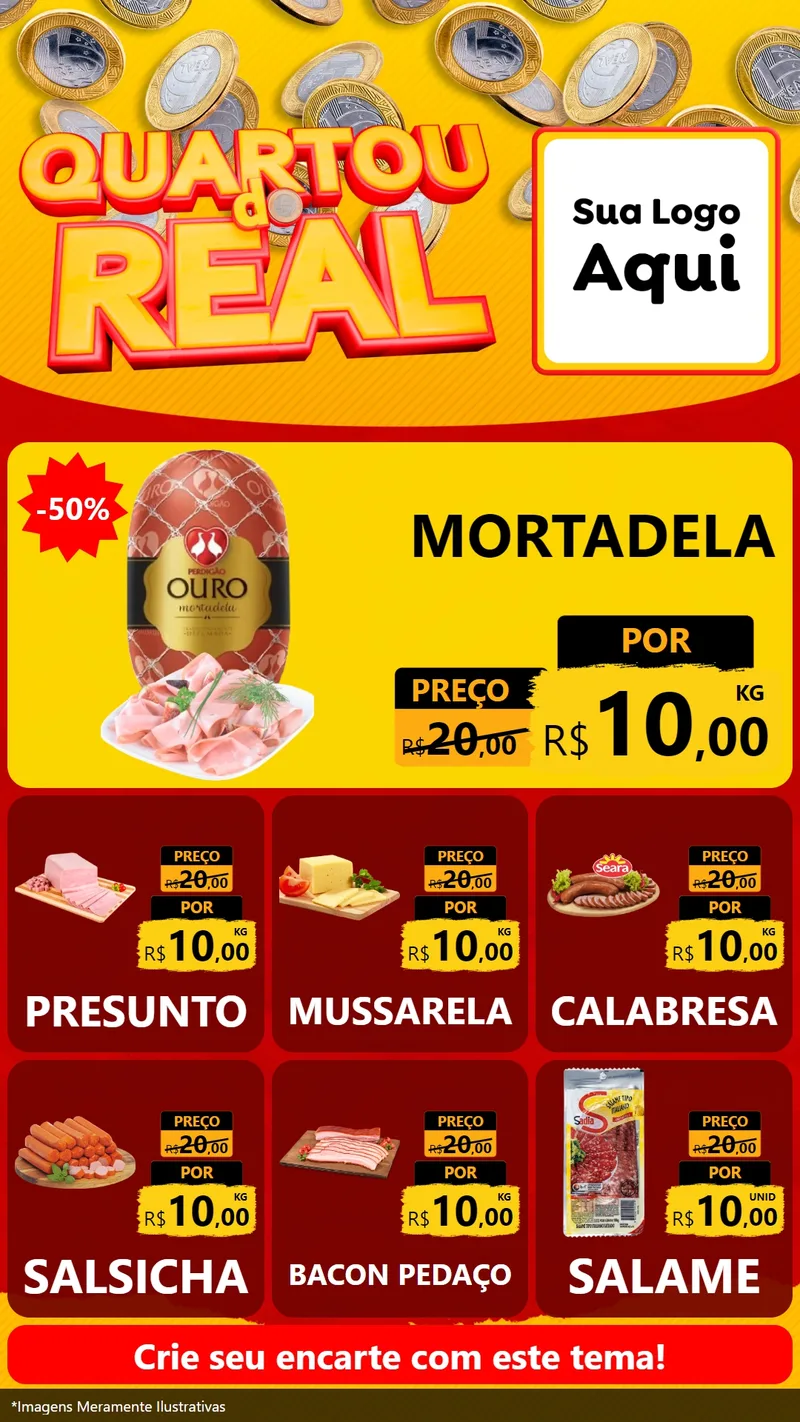 Modelo de Rede Social para Stories com o tema Quartou do Real para Frios e Laticínios