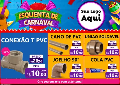 Modelo de Encarte para Encarte A4 Horizontal com o tema Esquenta de Carnaval para Tubos e conexões