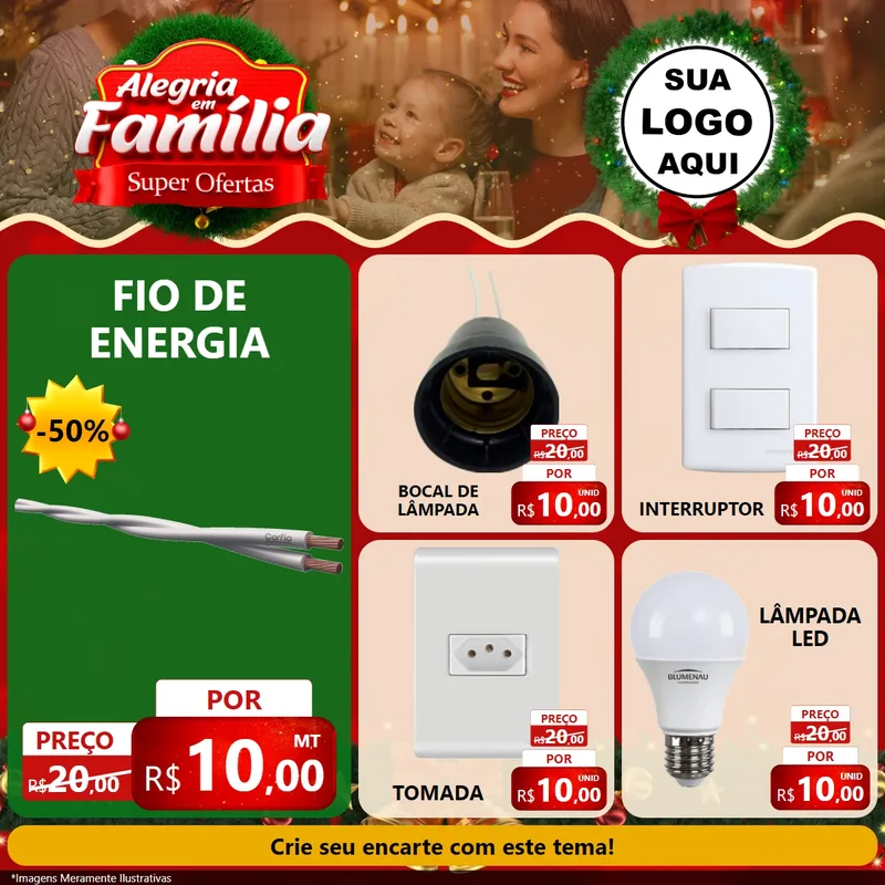 Modelo de Rede Social para Feed Facebook com o tema Alegria Em Família - Super Ofertas para Materiais Elétricos