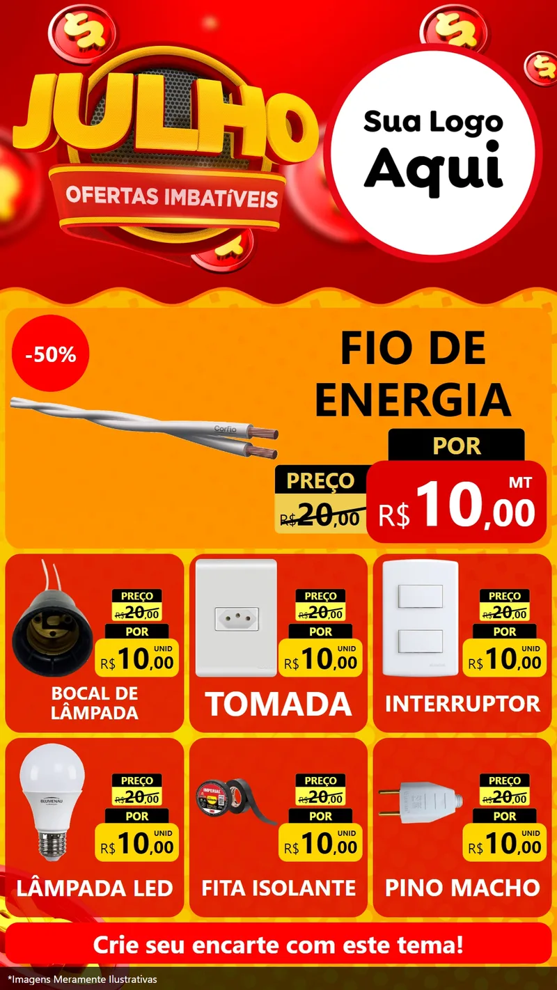 Modelo de Rede Social para Stories com o tema Julho Ofertas Imbatíveis para Materiais Elétricos