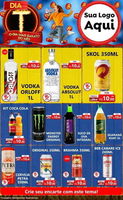Modelo de Encarte para Encarte Grande com o tema Dia T - O Dia Mais Barato Do Mês para Distribuidora de bebidas