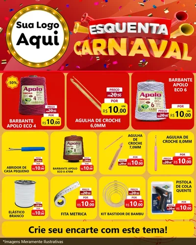 Modelo de Rede Social para Feed Instagram com o tema Esquenta Carnaval para Armarinho e Aviamentos