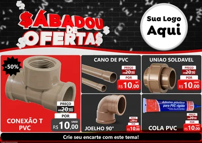 Modelo de Encarte para Encarte A4 Horizontal com o tema Sabadou de Ofertas para Tubos e conexões