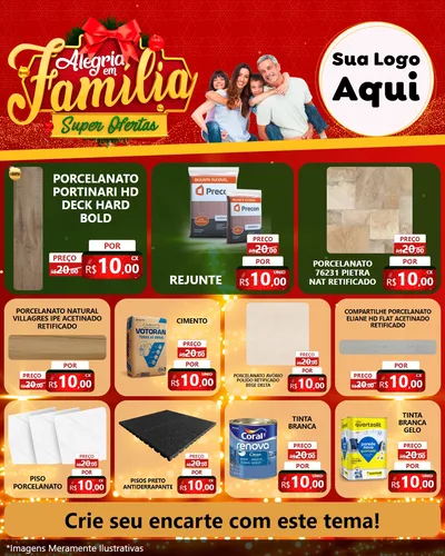Modelo de Rede Social para Feed Instagram com o tema Alegria em Família Super Ofertas - Natal para Pisos e revestimentos