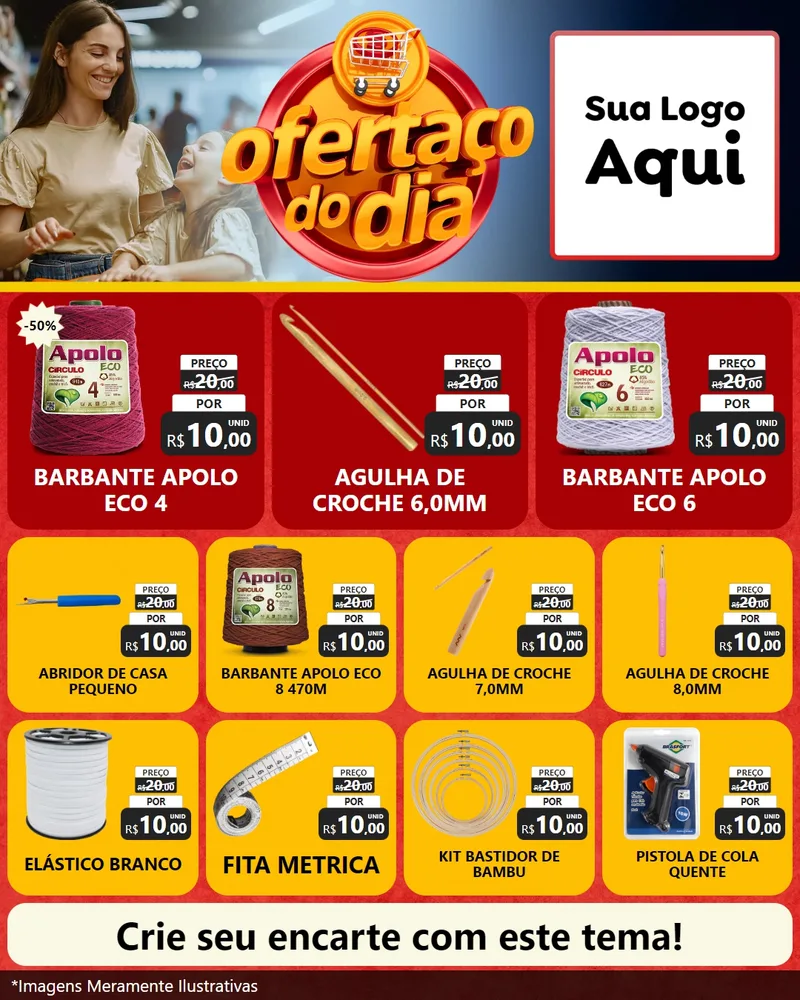 Modelo de Rede Social para Feed Instagram com o tema Ofertaço Do Dia para Armarinho e Aviamentos