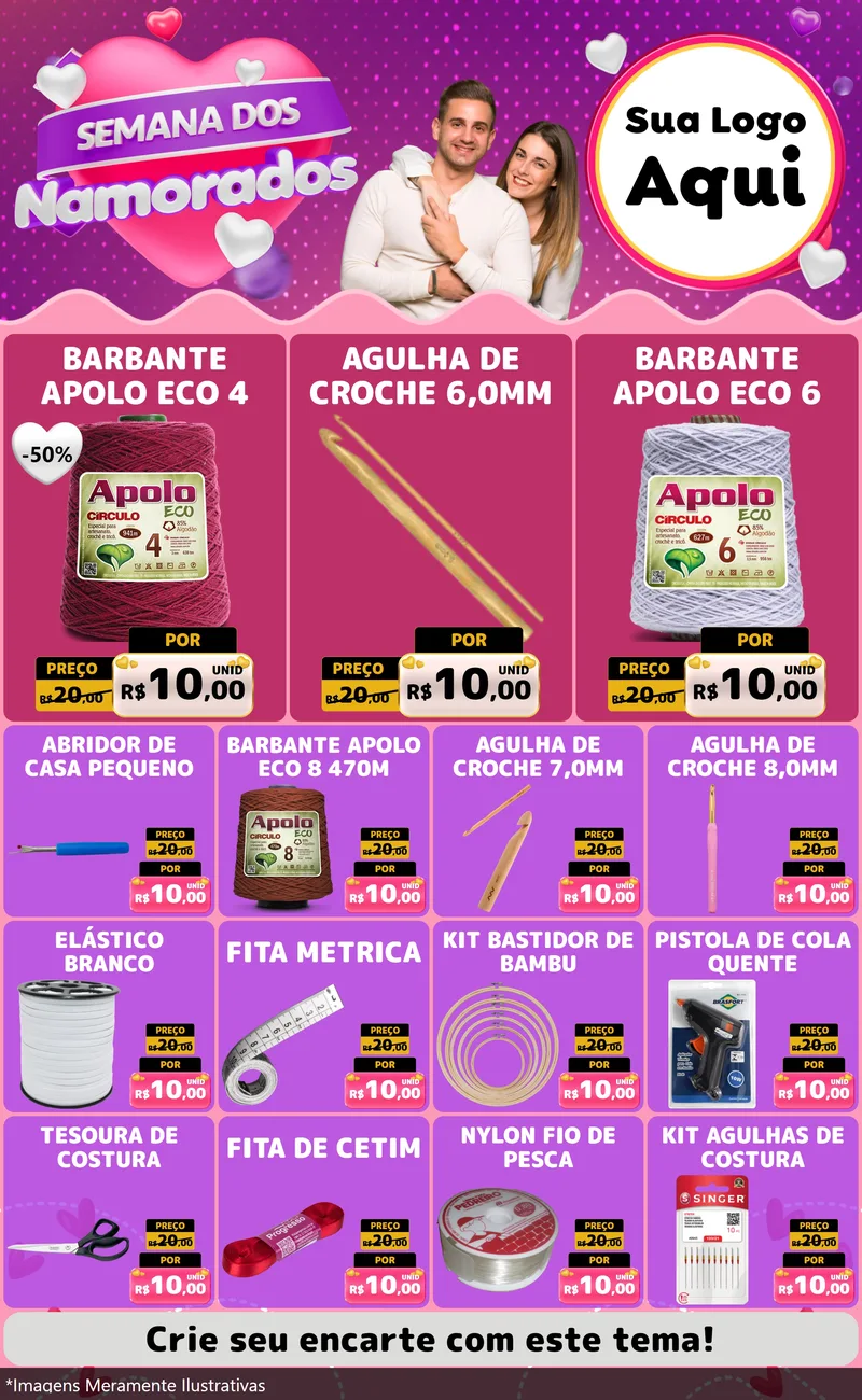 Modelo de Encarte para Encarte Grande com o tema Semana dos Namorados para Armarinho e Aviamentos
