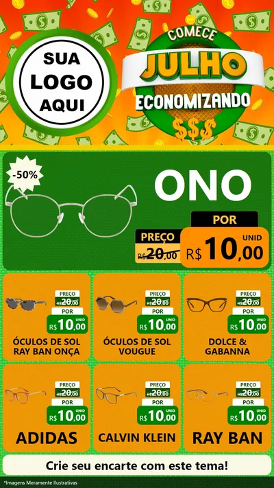 Modelo de Rede Social para Stories com o tema Comece Julho Economizando para Óticas