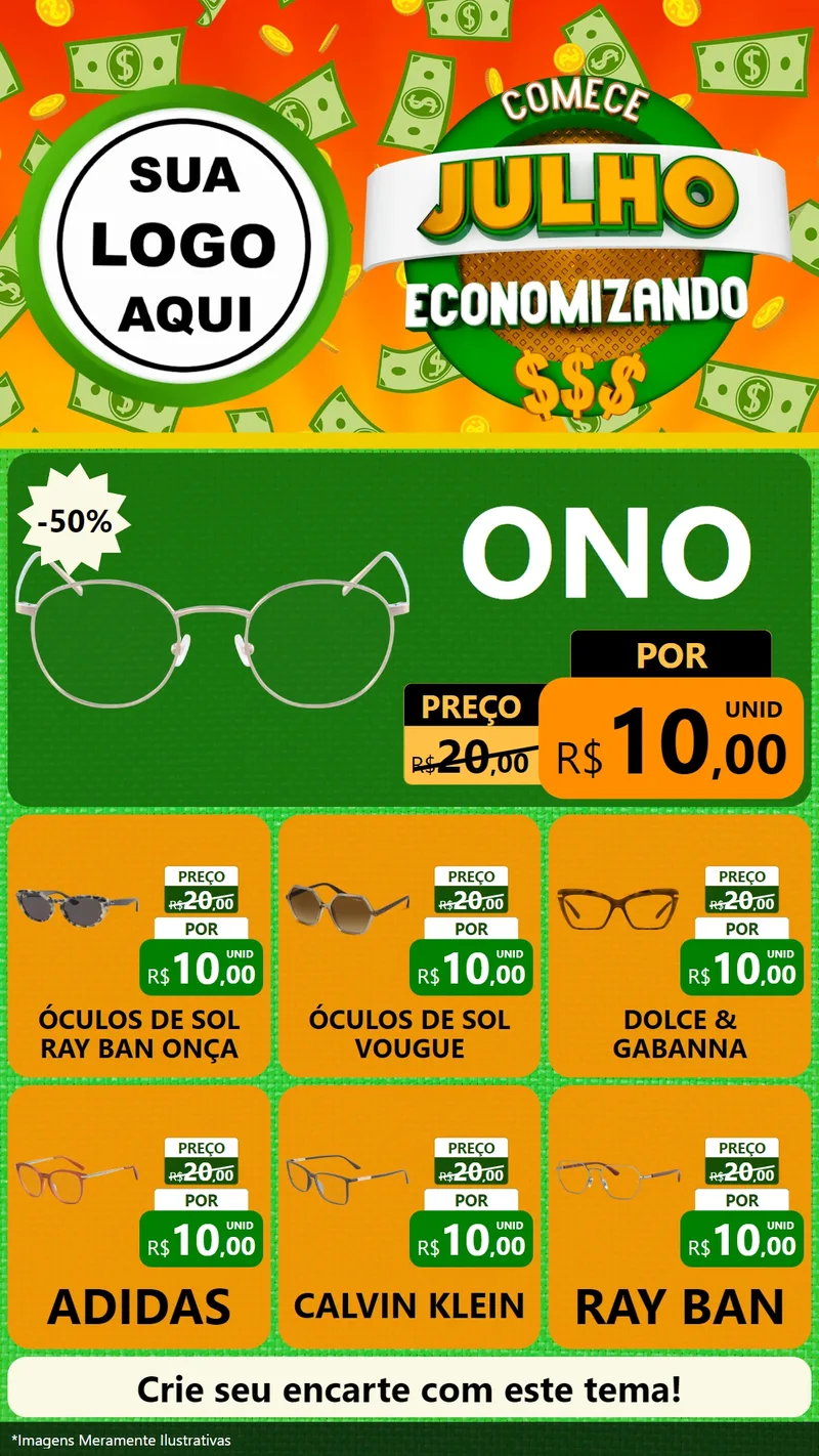 Modelo de Rede Social para Stories com o tema Comece Julho Economizando para Óticas