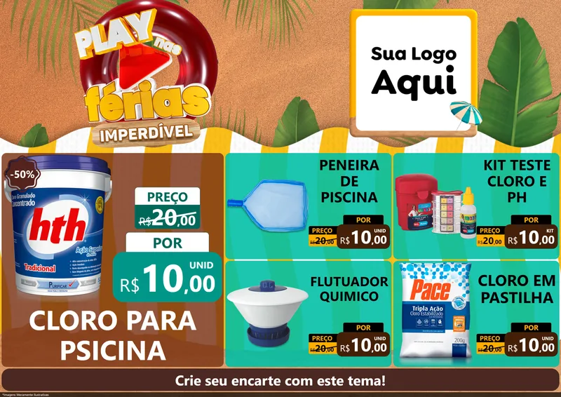 Modelo de Encarte para Encarte A4 Horizontal com o tema Play Nas Férias Imperdível para Produtos para Piscina