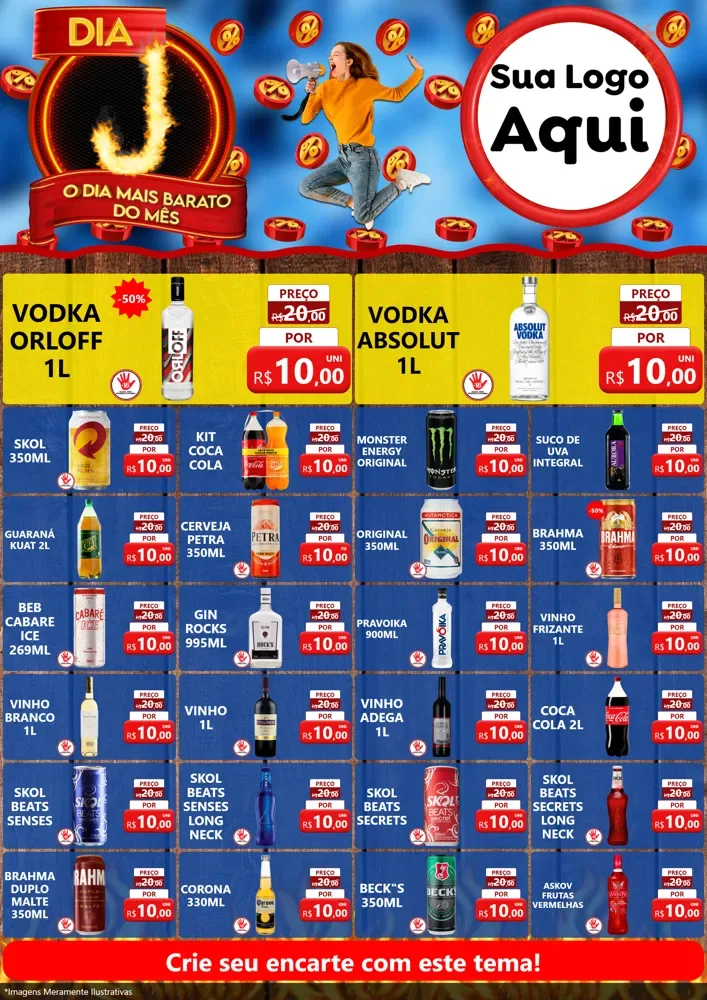 Modelo de Encarte para Encarte A4 Vertical com o tema Dia J - O Dia Mais Barato Do Mês para Distribuidora de bebidas