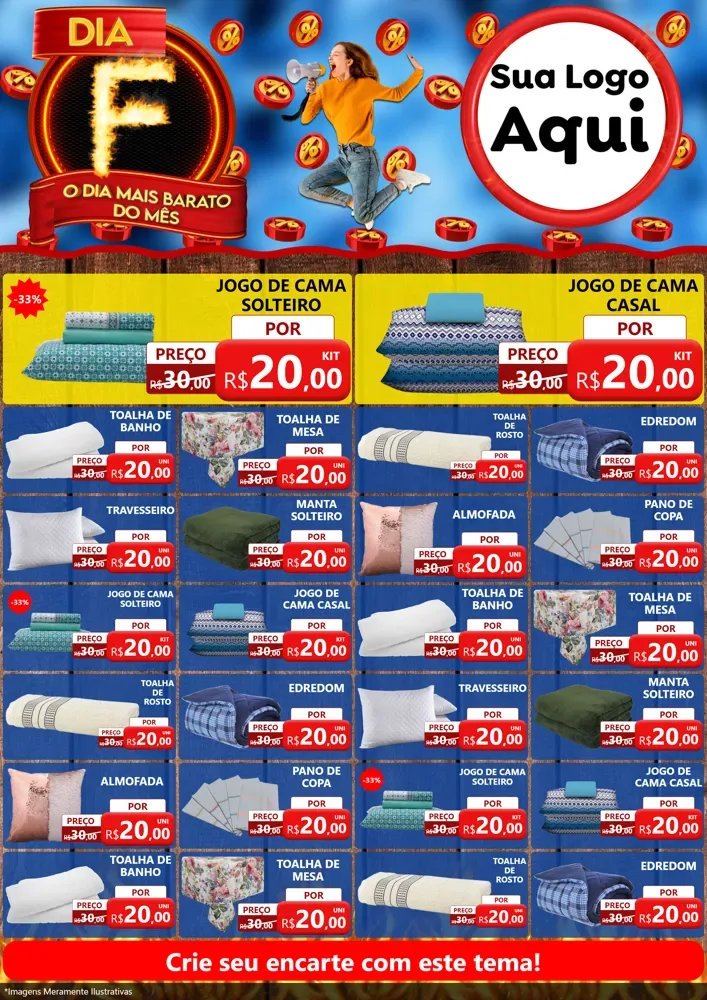 Modelo de Encarte para Encarte A4 Vertical com o tema Dia F - O Dia Mais Barato Do Mês para Cama, Mesa e Banho