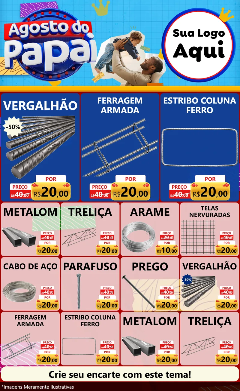 Modelo de Encarte para Encarte Grande com o tema Agosto do Papai para Ferragens