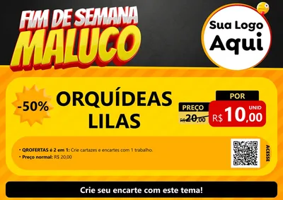 Modelo de Cartaz para Cartaz A4 Horizontal com o tema Final de Semana Maluco para Floricultura e jardim