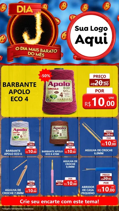 Modelo de Rede Social para Stories com o tema Dia J - O Dia Mais Barato Do Mês para Armarinho e Aviamentos