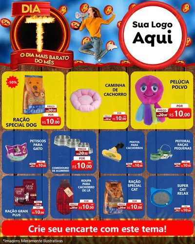 Modelo de Rede Social para Feed Instagram com o tema Dia T - O Dia Mais Barato Do Mês para Pet Shop