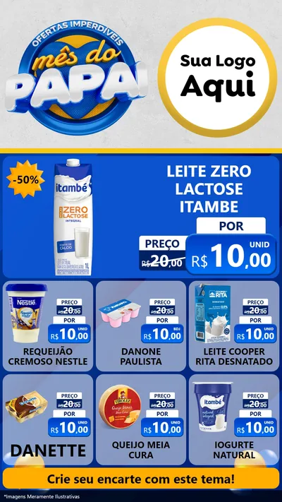 Modelo de Rede Social para Stories com o tema Ofertas Imperdíveis Mês Do Papai para Frios e Laticínios