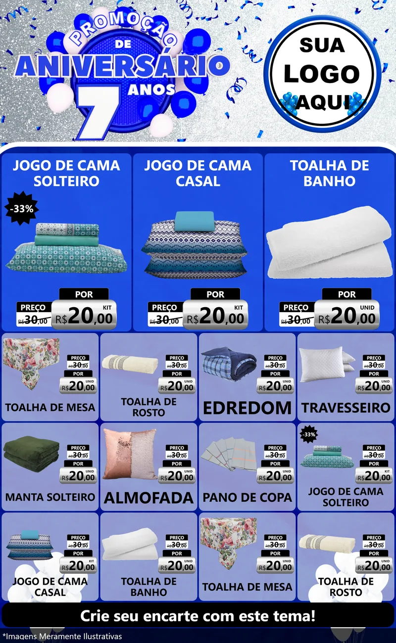 Modelo de Encarte para Encarte Grande com o tema Promoção de Aniversário - 7 Anos para Cama, Mesa e Banho
