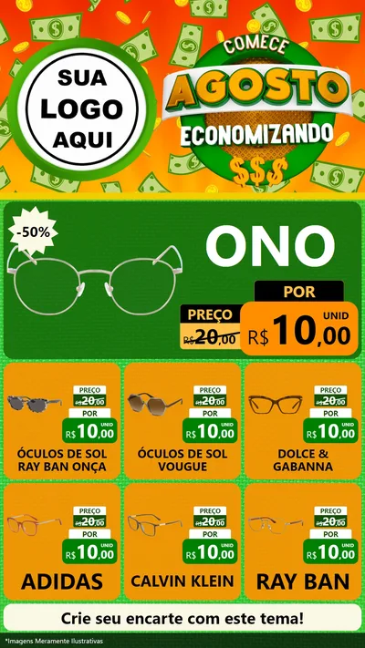Modelo de Rede Social para Stories com o tema Comece Agosto Economizando para Óticas