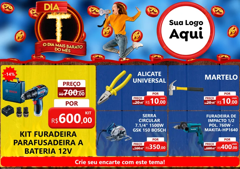 Modelo de Encarte para Encarte A4 Horizontal com o tema Dia T - O Dia Mais Barato Do Mês para Maquinas e Ferramentas