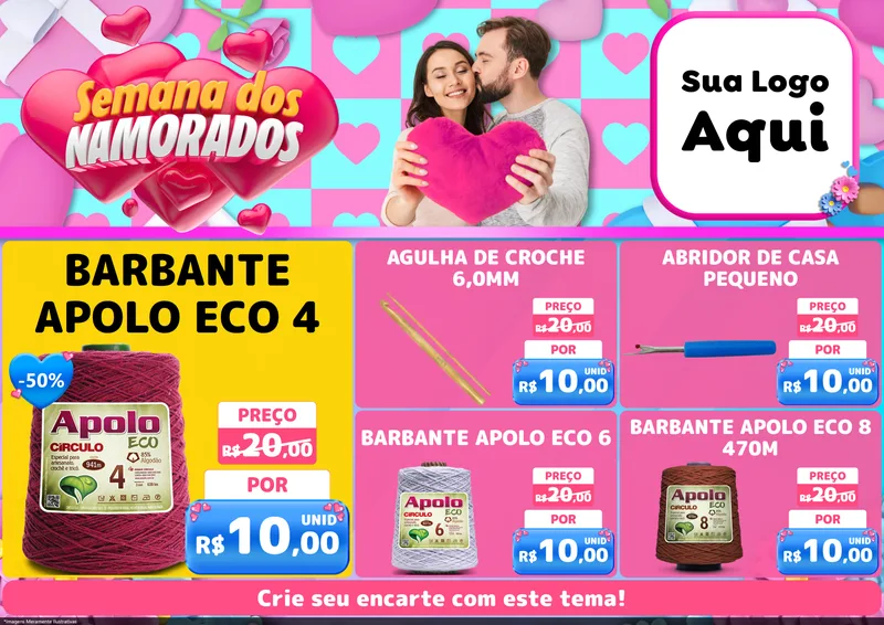 Modelo de Encarte para Encarte A4 Horizontal com o tema Semana dos Namorados para Armarinho e Aviamentos