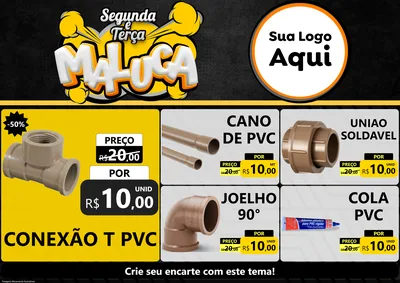 Modelo de Encarte para Encarte A4 Horizontal com o tema Segunda e Terça Maluca para Tubos e conexões