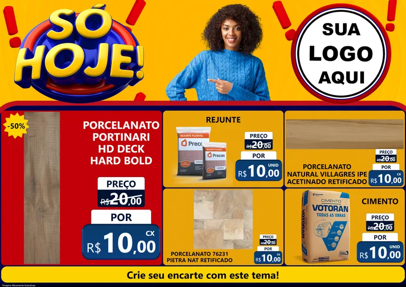 Modelo de Encarte para Encarte A4 Horizontal com o tema Só Hoje! para Pisos e revestimentos